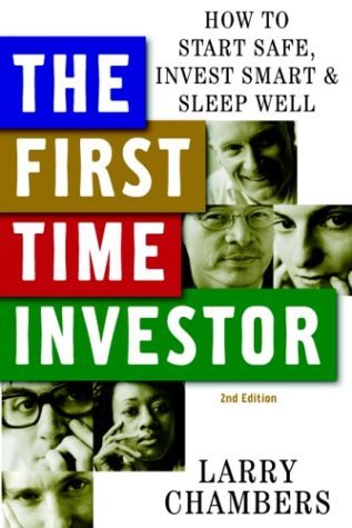 First Time Investor How to Start Safe, Invest Smart and Sleep Well 2nd 1999 9780070130708 Front Cover