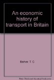 Economic History of Transport in Britain 3rd 1974 9780091214708 Front Cover