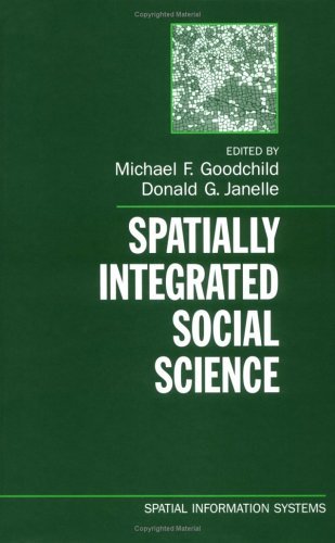 Spatially Integrated Social Science   2003 9780195152708 Front Cover