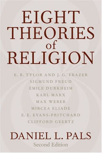 Eight Theories of Religion  2nd 2005 (Revised) 9780195165708 Front Cover