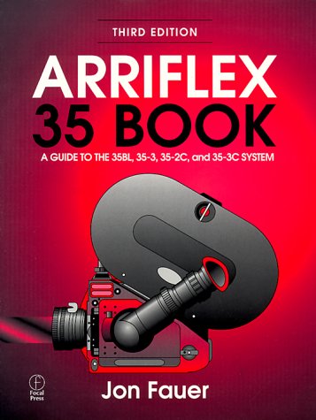 Arriflex  3rd 1999 (Revised) 9780240803708 Front Cover