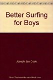 Better Surfing for Boys N/A 9780396065708 Front Cover