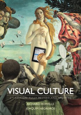 Visual Culture  2nd 2012 9780745650708 Front Cover
