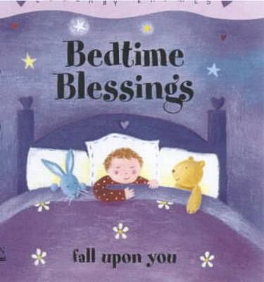 Bedtime Blessings (Lullaby Rhymes Minibooks) N/A 9780745944708 Front Cover