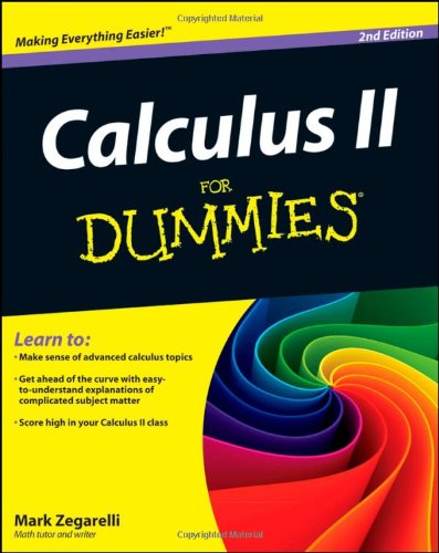 Calculus II for Dummies  2nd 2012 9781118161708 Front Cover