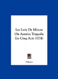 Loix de Minos Ou Asterie N/A 9781161884708 Front Cover