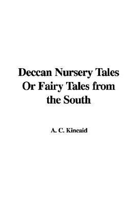 Deccan Nursery Tales or Fairy Tales from the South:   2005 9781421928708 Front Cover