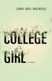 College Girl A Memoir N/A 9781438449708 Front Cover