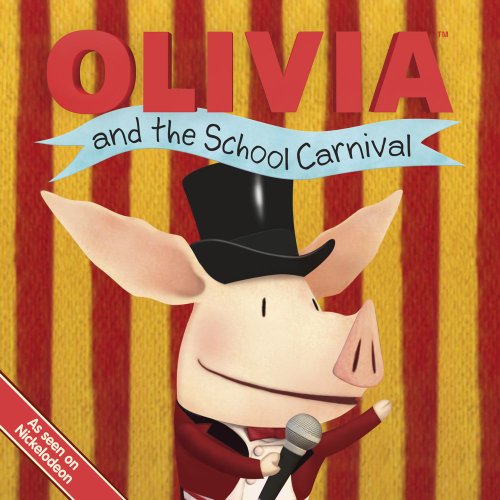OLIVIA and the School Carnival  N/A 9781442408708 Front Cover