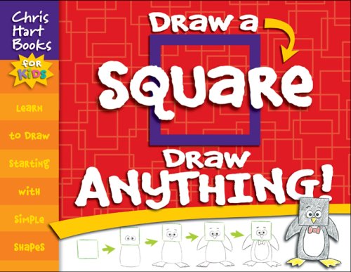 Draw a Square, Draw Anything!  N/A 9781933027708 Front Cover