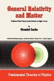General Relativity and Matter A Spinor Field Theory from Fermis to Light-Years  1982 9789048183708 Front Cover