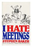 I Hate Meetings N/A 9780025063709 Front Cover