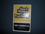 Short History of Psychiatry 2nd (Revised) 9780028400709 Front Cover