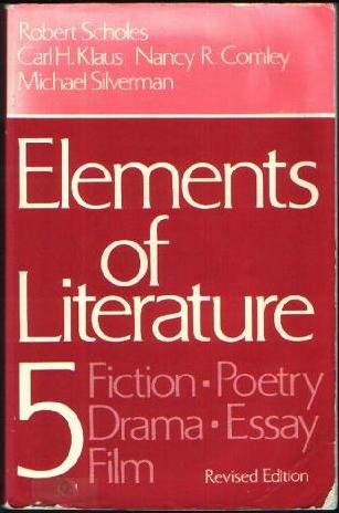 Elements of Literature Five : Fiction, Poetry, Drama, Essay, Film Revised  9780195030709 Front Cover