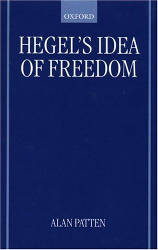 Hegel's Idea of Freedom   1999 9780198237709 Front Cover