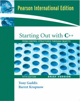 Starting Out With C++ Brief:   2006 9780321479709 Front Cover