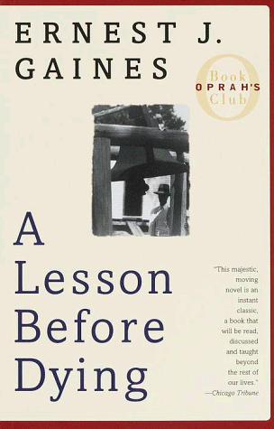 Lesson Before Dying A Novel  1993 9780375702709 Front Cover