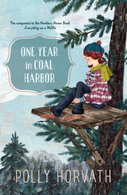 One Year in Coal Harbor   2012 9780375869709 Front Cover