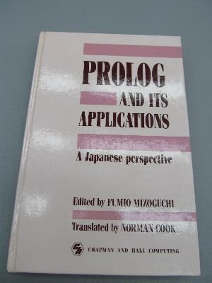 Prolog and Its Applications   1991 9780412377709 Front Cover