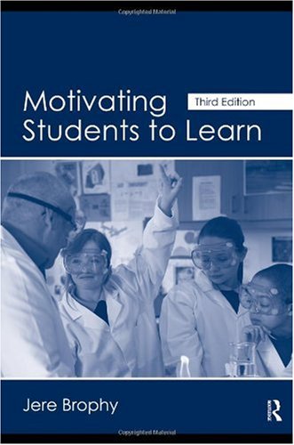 Motivating Students to Learn  3rd 2010 (Revised) 9780415800709 Front Cover