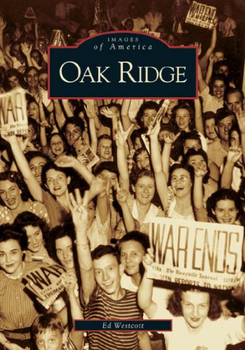 Oak Ridge   2005 9780738541709 Front Cover