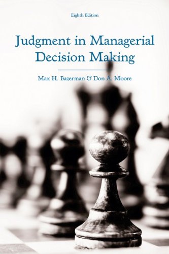 Judgment in Managerial Decision Making  8th 2013 9781118065709 Front Cover