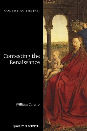Contesting the Renaissance   2010 9781405123709 Front Cover