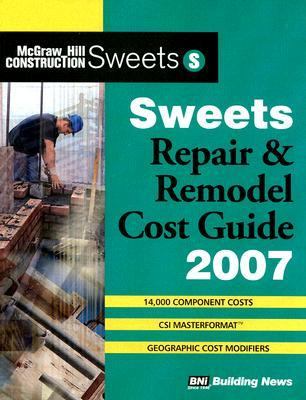 Sweets Repair & Remodel Cost Guide 2007  2006 9781557015709 Front Cover