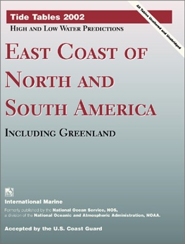 Tide Tables 2002 : East Coast of North and South America  2002 9780071381710 Front Cover