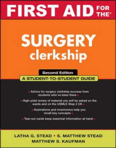 First Aid for the Surgery Clerkship  2nd 2009 9780071448710 Front Cover