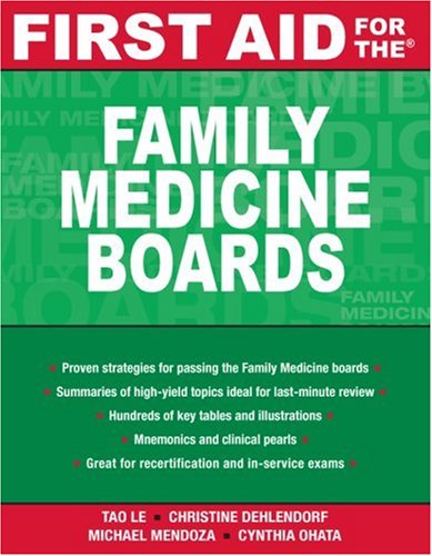 First Aid for the Family Medicine Boards   2008 9780071477710 Front Cover