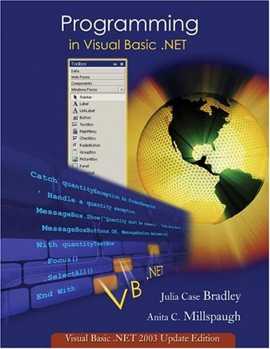 Programming in Visual Basic. NET : Update Edition for VB. NET 2003 w/ 5-CD VB. Net 2003 Software Set 5th 2005 9780072256710 Front Cover