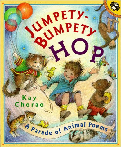 Jumpety-Bumpety Hop A Parade of Animal Poems N/A 9780140566710 Front Cover