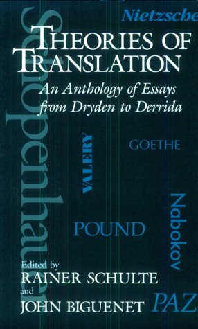 Theories of Translation An Anthology of Essays from Dryden to Derrida  1992 9780226048710 Front Cover