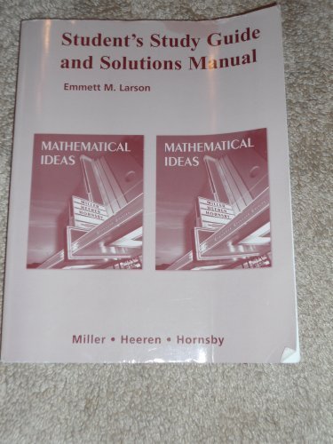 Mathematical Ideas Student Study Guide + Solutions Manual:  11th 2007 9780321369710 Front Cover