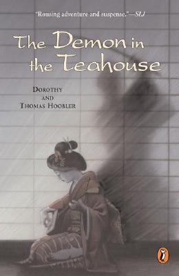 Demon in the Teahouse   2002 9780698119710 Front Cover