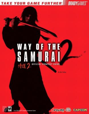 Way of the Samurai 2 Official Strategy Guide   2005 9780744003710 Front Cover