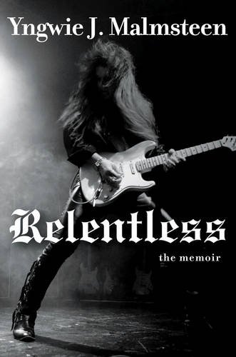 Relentless The Memoir  2013 9781118517710 Front Cover