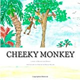 Cheeky Monkey A Story in English and French Large Type  9781469907710 Front Cover