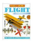 Flight The Hands-on Approach to Science N/A 9781587283710 Front Cover