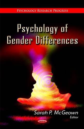 Psychology of Gender Differences   2013 9781628087710 Front Cover