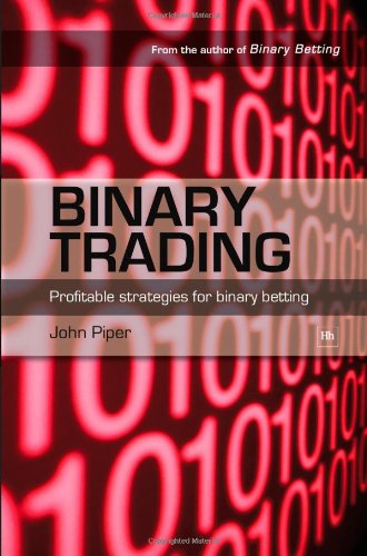 Binary Trading Profitable Strategies for Binary Betting  2009 9781905641710 Front Cover