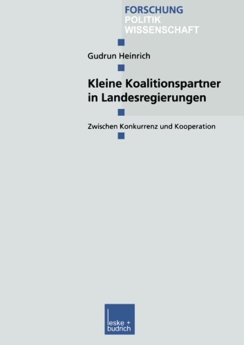 Kleine Koalitionspartner in Landesregierungen   2002 9783810033710 Front Cover