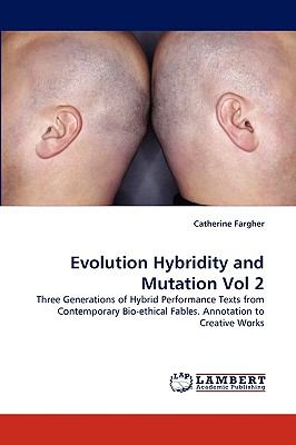 Evolution Hybridity and Mutation N/A 9783838345710 Front Cover