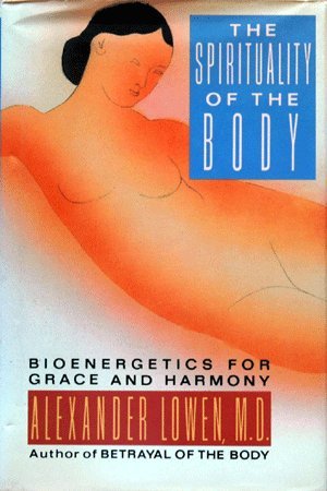 Spirituality of the Body  N/A 9780025758711 Front Cover