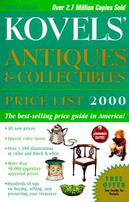 Kovels' Antiques and Collectibles Price List 2000 32nd 9780609804711 Front Cover