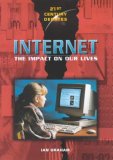 Internet The Impact on Our Lives  2001 9780750227711 Front Cover