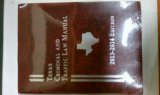 Texas Criminal and Traffic Law Manual 2013-2014:   2013 9780769872711 Front Cover