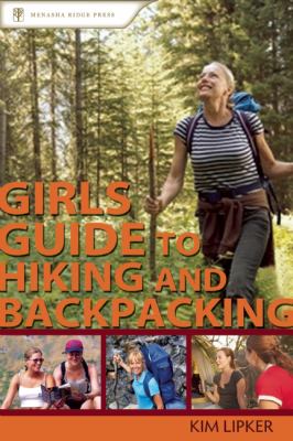 Smart and Savvy Hiking What Every Woman Needs to Know on the Trail  2008 9780897326711 Front Cover