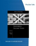 Practice Set for Hoffman/Smith's South-Western Federal Taxation 2014: Individual Income Taxes, 37th  37th 2014 9781285179711 Front Cover